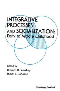 【预订】Integrative Processes and Socialization