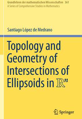 预订 Topology and Geometry of Intersections of Ellipsoids in R^n
