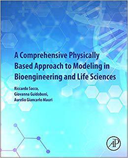 【预售】A Comprehensive Physically Based Approach to Modeling in Bioengineering and Life Sciences