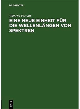 预订 Eine neue Einheit für die Wellenlängen von Spektren: 9783486778946