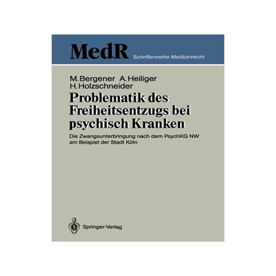 预订 Problematik des Freiheitsentzugs bei psychisch Kranken