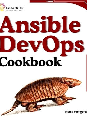 预订 Ansible DevOps Cookbook: End-to-end automation solutions including setup, playbooks, cloud services, CI/CD integrat