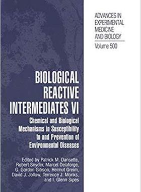 【预订】Biological Reactive Intermediates Vi