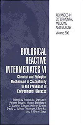 【预订】Biological Reactive Intermediates Vi