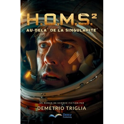 预订 H.O.M.S. - Phase Deux: Au-Delà De La Singularité 9798242669673