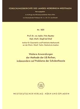 预订 Weitere Anwendungen der Methode der LIE-Reihen: insbesondere auf Probleme der Schalentheorie: 9783663066170