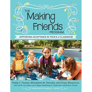 预订 The Making Friends Program: Supporting Acceptance in Your K-2 Classroom 交友计划：K-2课堂的支持包容: 9781598579215