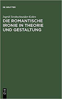 【预订】Die romantische Ironie in Theorie und Gestaltung 9783484108400