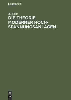 【预订】Die Theorie moderner Hochspannungsanlagen 9783486749199