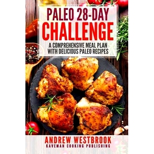 Meal Paleo 预订 Plan Recipes Day Delicious 9781544747323 Challenge with Comprehensive
