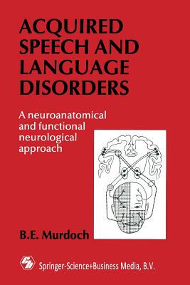 【预订】Acquired Speech and Language Disorders