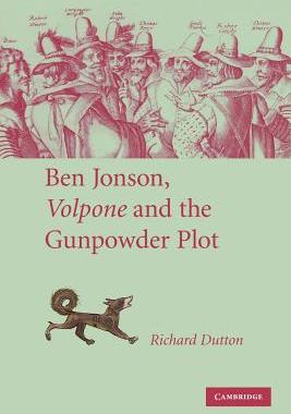 【预订】Ben Jonson, Volpone and the Gunpowder Plot