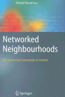 【预订】Networked Neighbourhoods