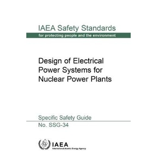 核电厂电力系统设计：特定安全指南 9789201093141 Electrical for Nuclear Systems Power 丛书 预订 Plants Design