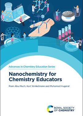 [预订]Nanochemistry for Chemistry Educators 9781788018869