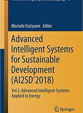 【预售】Advanced Intelligent Systems for Sustainable Development (AI2SD’2018)