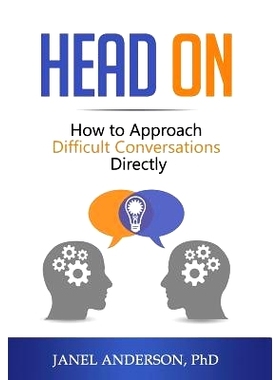 预订 Head On: How to Approach Difficult Conversations Directly: 9780999580912