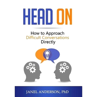 预订 Head On: How to Approach Difficult Conversations Directly: 9780999580912