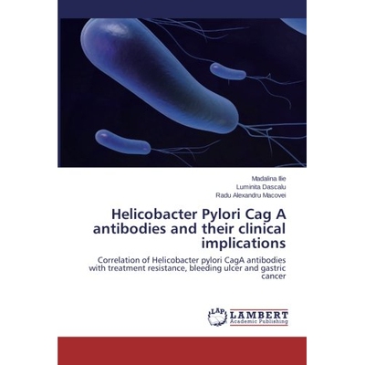 预订 Helicobacter Pylori Cag a Antibodies and Their Clinical Implications: 9783659526633