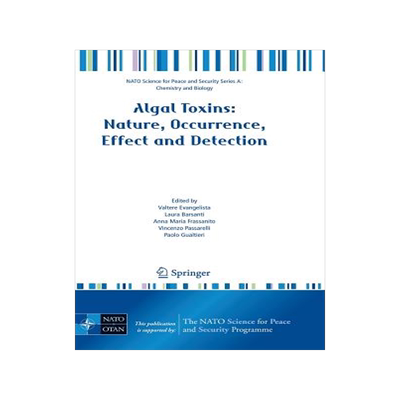 预订 Algal Toxins: Nature, Occurrence, Effect and Detection