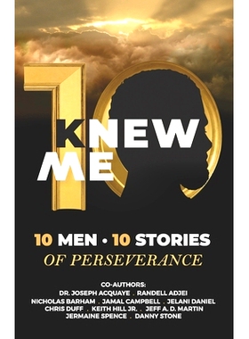 预订 KNew Me: 10 Men 10 Stories of Perseverance: 9781999576936