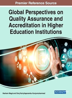 预订 Global Perspectives on Quality Assurance and Accreditation in Higher Education Institutions 高等教育质量保证和认证