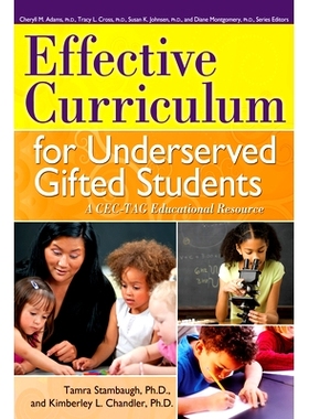 预订 Effective Curriculum for Underserved Gifted Students: A CEC-TAG Educational Resource: 9781593638429