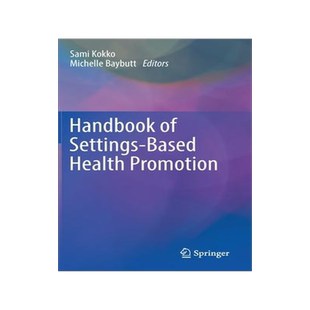 [预订]Handbook of Settings-Based Health Promotion 9783030958558