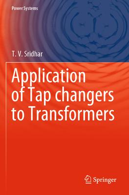 [预订]Application of Tap changers to Transformers 9789811539572