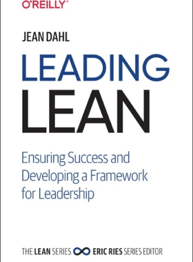 【预订】Leading Lean: Ensuring Success and Developing a Framework for Leadership