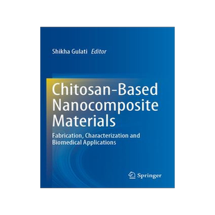 [预订]Chitosan-Based Nanocomposite Materials 9789811953408