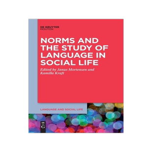 [预订]Norms and the Study of Language in Social Life 9781501522048