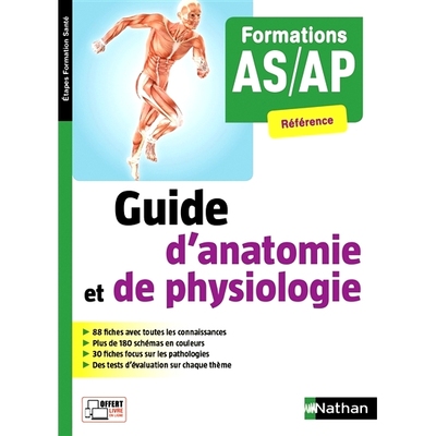 预订 Guide d’anatomie et de physiologie : formations AS, AP : référence 解剖生理学指南：AS、AP 培训：参考: 9782091652