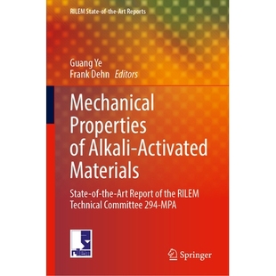 Technical Properties Activated Alkali 预订 State RILEM Committee Report Art the 294 Materials Mechanical