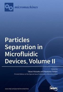 [预订]Particles Separation in Microfluidic Devices, Volume II 9783036536743