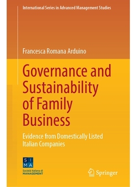 预订 Governance and Sustainability of Family Business: Evidence from Domestically Listed Italian Companies 家族企业的治