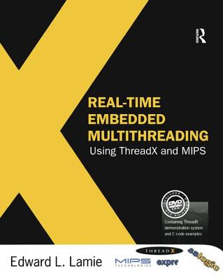 【预订】Real-Time Embedded Multithreading Using ThreadX and MIPS