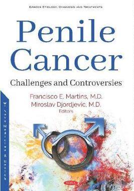 [预订]Penile Cancer: Challenges and Controversies 9781536159509
