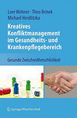 预订 Kreatives Konfliktmanagement im Gesundheits- und Krankenpflegebereich
