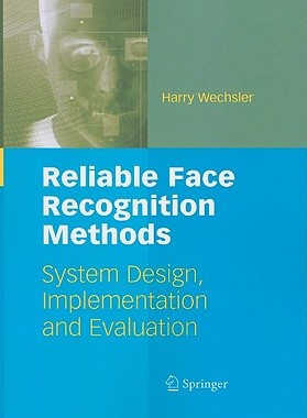 【预订】Reliable Face Recognition Methods