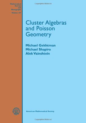 【预售】Cluster Algebras and Poisson Geometry