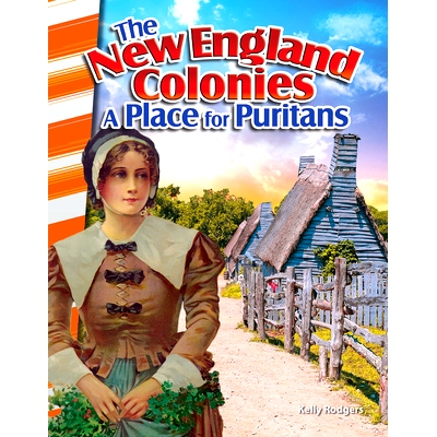 预订 The New England Colonies: A Place for Puritans: 9781493830756