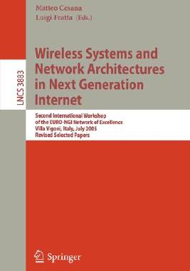 【预订】Wireless Systems and Network Architectures in Next Generation Internet