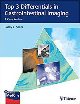 【预售】*Differentials In Gastrointestinal Imaging: A Case Review