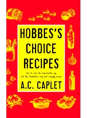 预订 Hobbes's Choice Recipes: How to Cook the Sorenchester Way