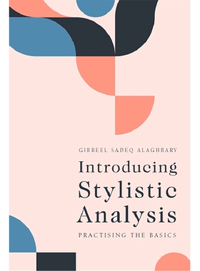 预订 Introducing Stylistic Analysis: Practising the Basics 引入文体分析：练习基础知识: 9781474477178