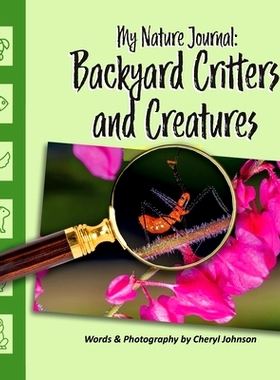 预订 Backyard Critters and Creatures