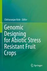 [预订]Genomic Designing for Abiotic Stress Resistant Fruit Crops 9783031098772