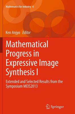 【预订】Mathematical Progress in Expressive Image Synthesis I