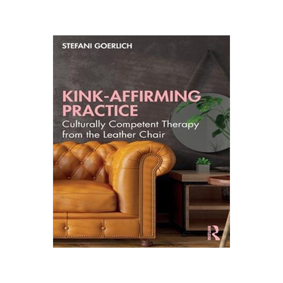 [预订]Kink-Affirming Practice 9781032038766